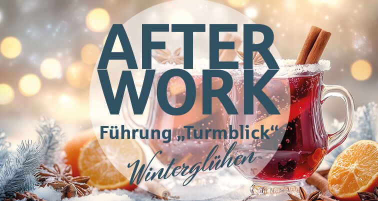 After Work-Führung "Winterglühen"