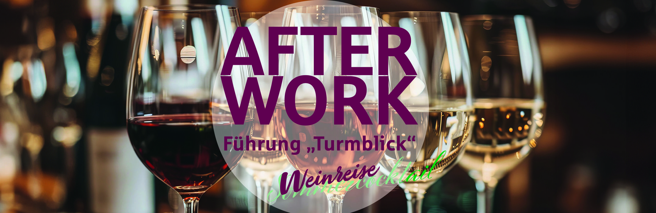AfterWork-Führung „Weinreise“